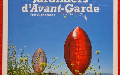 Tim Richardson: Jardiniers d’Avant-Garde